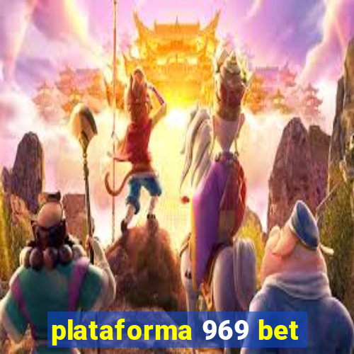 plataforma 969 bet